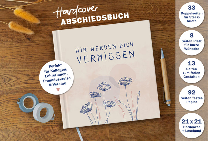 Abschiedsbuch für Kollegen, Freunde - wir werden dich vermissen - Abschiedsgeschenk, creme rosa blau, 92 blanko Seiten, Hardcover, 120g FSC Papier