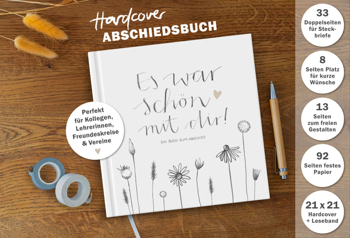 Abschiedsbuch für Kollegen, Lehrer, Freunde - Es war schön mit dir! - Abschiedsgeschenk, weiß grau, 92 blanko Seiten, Hardcover, 120g FSC Papier