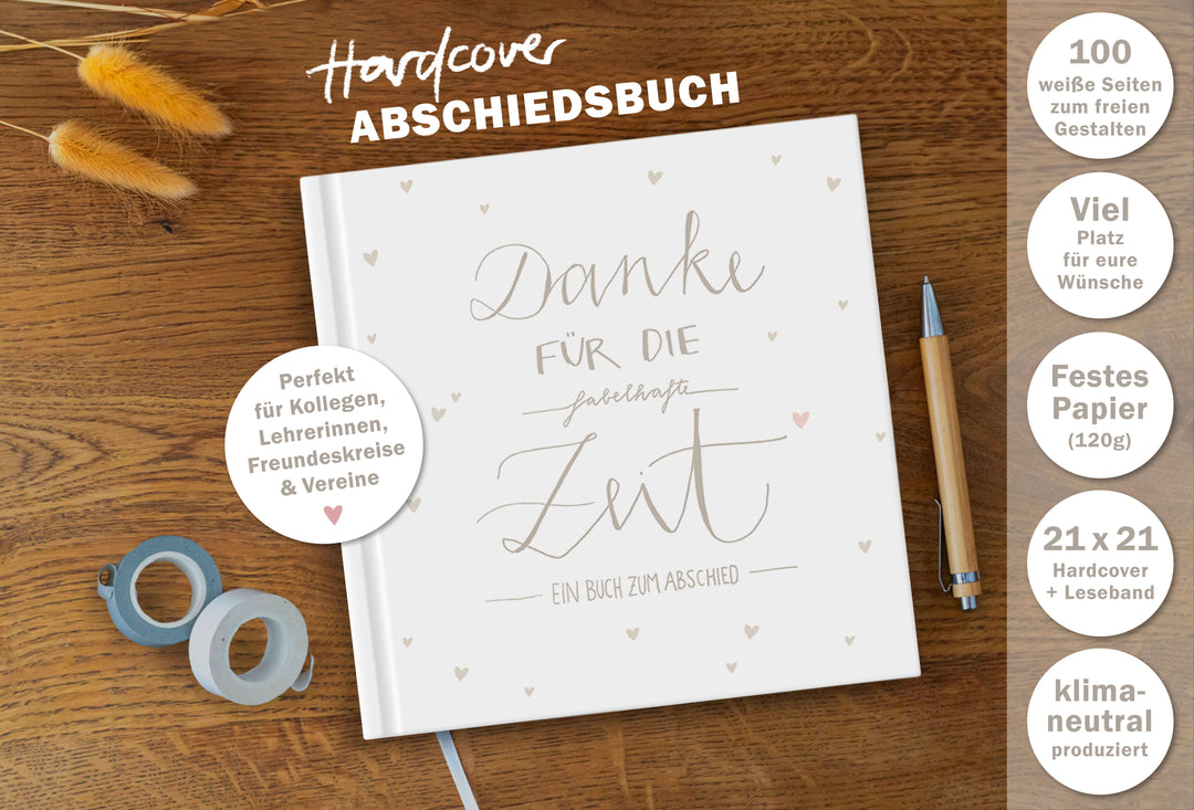 Abschiedsbuch für Kollegen, Lehrer, Freunde - Danke für die fabelhafte Zeit - Abschiedsgeschenk, Weiß Beige, 100 Blanko Seiten, Hardcover, 120g FSC papier