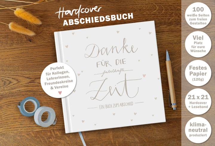 Abschiedsbuch für Kollegen, Lehrer, Freunde - Danke für die fabelhafte Zeit - Abschiedsgeschenk, Weiß Beige, 100 Blanko Seiten, Hardcover, 120g FSC papier