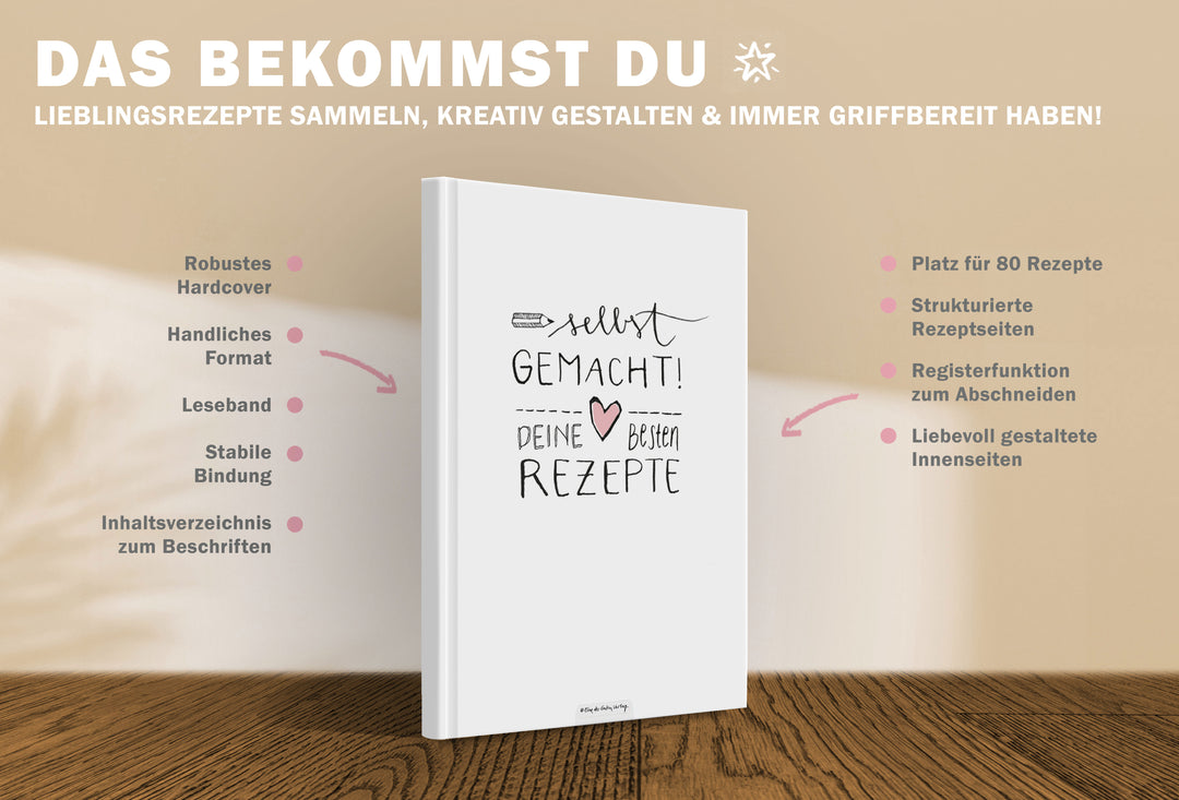 Rezeptbuch zum Selberschreiben - selbst gemacht! - DIY Kochbuch für deine besten Rezepte, Kreatives Geburtstagsgeschenk, Weiß, Hardcover, 17x24 cm