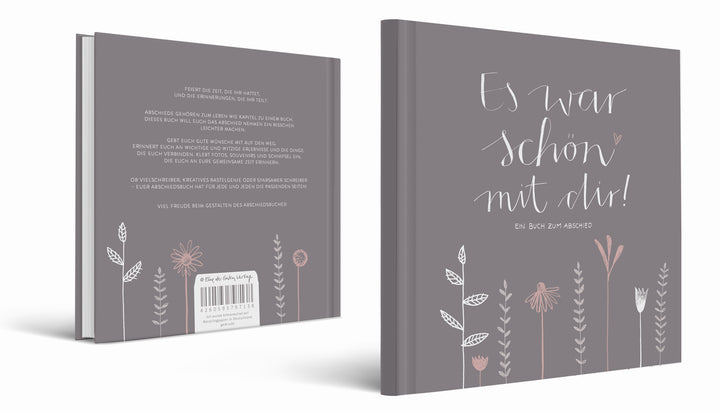 Abschiedsbuch für Kollegen, Lehrer, Freunde - Es war schön mit dir! - Abschiedsgeschenk, grau beige, 92 blanko Seiten, Hardcover, 120g FSC-Papier