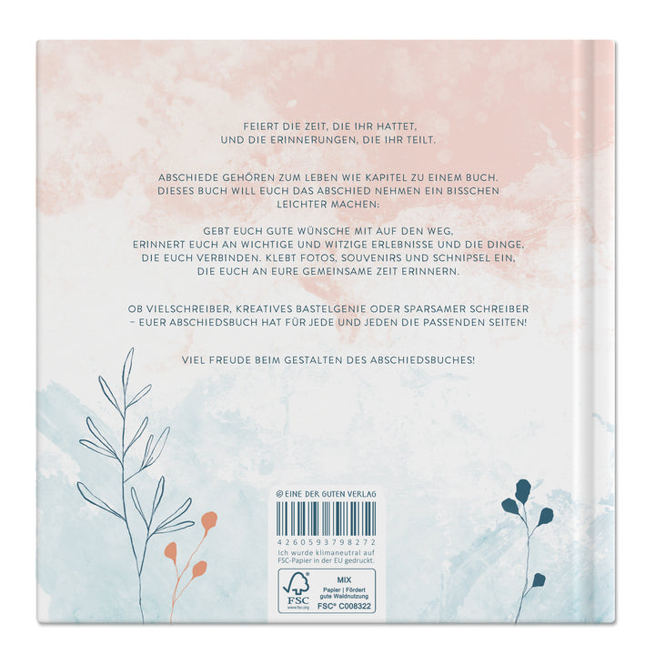 Abschiedsbuch für Kollegen, Freunde - wir werden dich vermissen - Abschiedsgeschenk, weiß türkis korall, 92 blanko Seiten, Hardcover, 120g FSC Papier