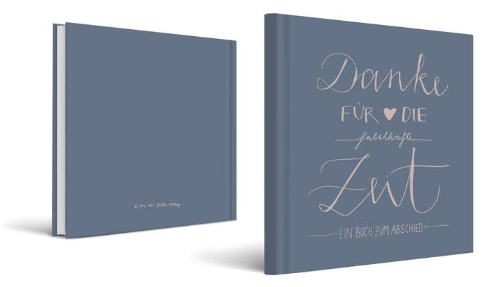 Abschiedsbuch für Kollegen, Lehrer, Freunde - Danke für die fabelhafte Zeit - Abschiedsgeschenk, Blau Rosa, 100 Blanko Seiten, Hardcover, 120g FSC Papier