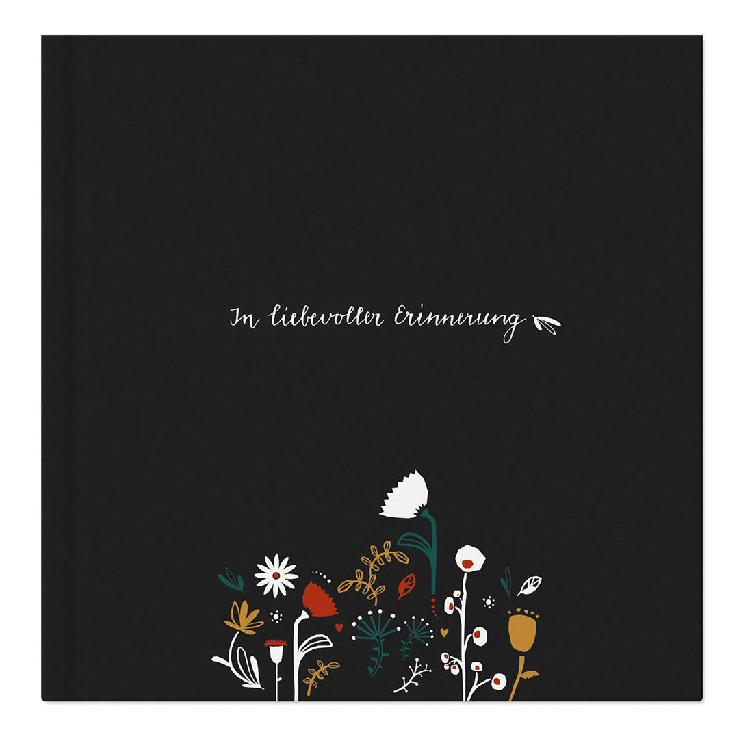 Schwarzes Kondolenzbuch zur Trauerfeier - In liebevoller Erinnerung - hochwertiges Design mit Blumen, stabiler Einband, 100 S, Blanko, 21x21cm