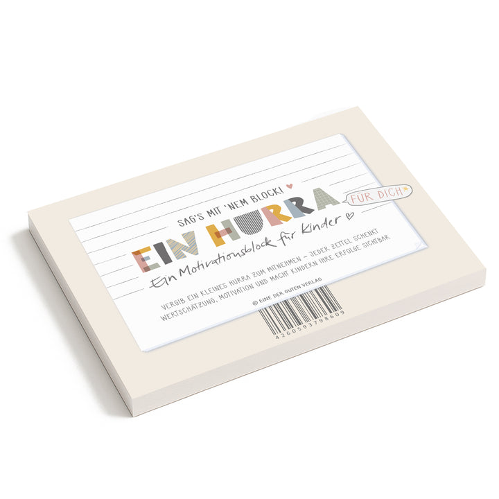Motivationsblock für Kinder – Ein Hurra | A6 Abreißblock mit 50 Blatt | Wertschätzung & Lobkarten