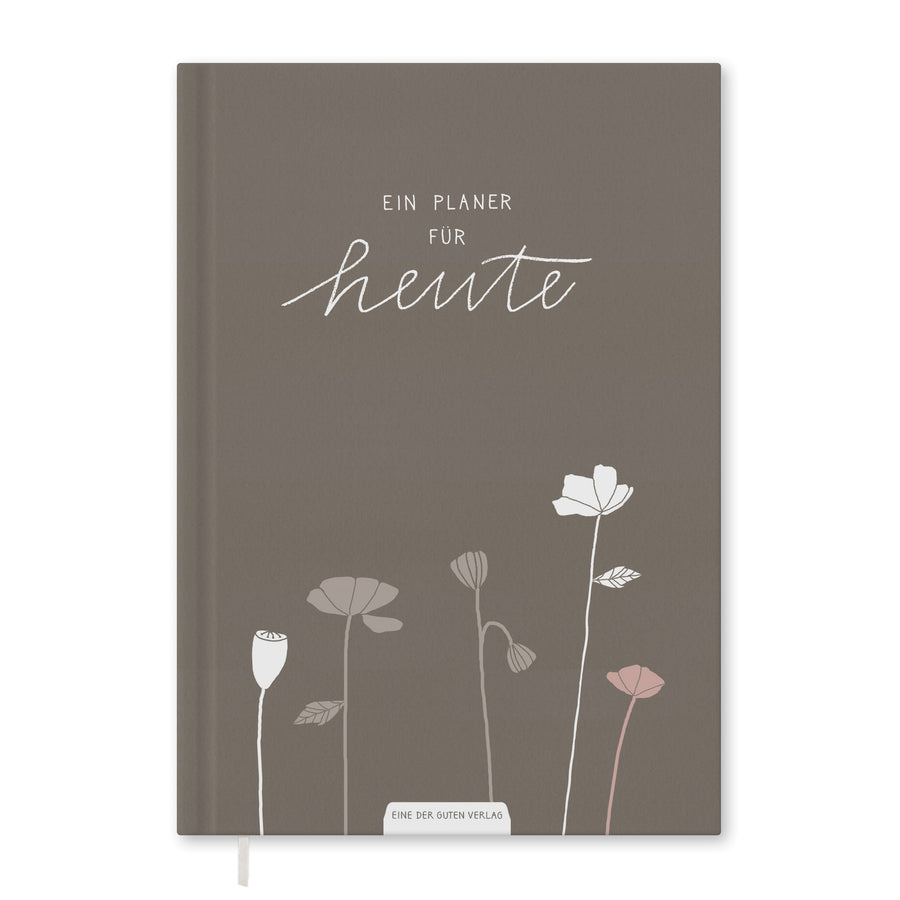 A5 Terminkalender - Kalender ohne Jahr quer | Wochenplaner und Achtsamkeit Notizbuch | Hardcover Taschenkalender & Terminplaner | Grau Beige Weiß, Blumen