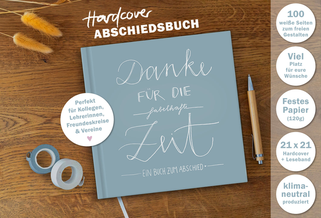 Abschiedsbuch für Kollegen, Lehrer, Freunde - Danke für die fabelhafte Zeit - Abschiedsgeschenk, Blau Grau, 100 Blanko Seiten, Hardcover, 120g FSC Papier