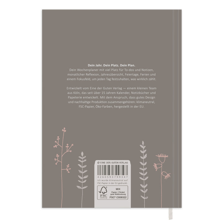 Rückseite vom Wochenplaner 2027 A5 Softcover in Greige mit FSC Siegel, Produkttext und Blumendeko