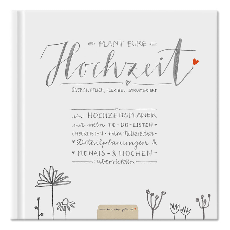 Hochzeitsplaner mit Checklisten & Zeitplan | Plant eure Hochzeit | Detaillierter Weddingplaner & Organizer für die Hochzeitsvorbereitung | 112 S.