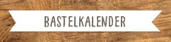 Originelle Bastelkalender und Fotokalender 2023 für Kreative mit Herz