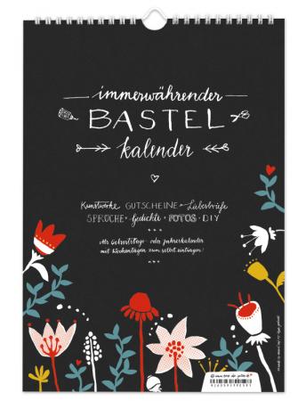 Bastelkalender immerwährend inkl. Feiertagen und Monatsübersicht 2021 & 2022