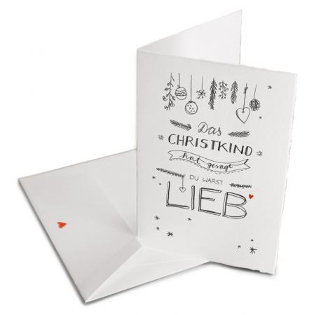 Grußkarte zu Weihnachten Das Christkind hat gesagt, du warst lieb, Handlettering Design, Klappkarte aus Bütte