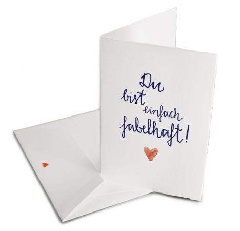 Schöne Grußkarte zu Hochzeit Valentinstag Geburtstag oder zwischendurch - Du bist einfach fabelhaft - Originelle Grußkarte auf hochwertigem Büttenpapier mit Umschlag, allgemeine Grußkarte als Dankeschön