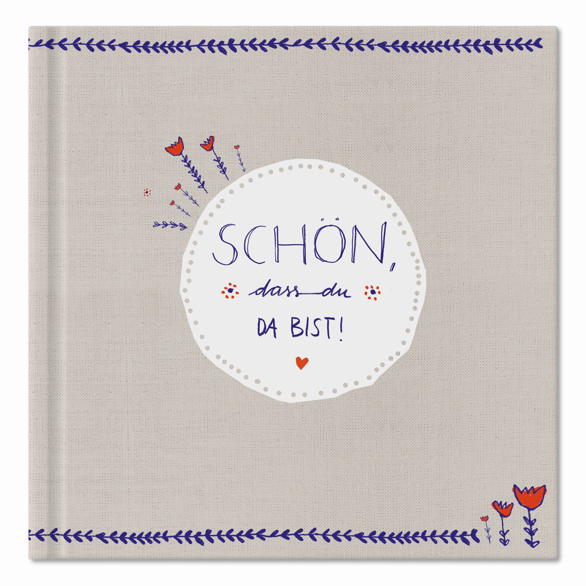 Gastebuch In Beige Schon Dass Du Da Bist Eine Der Guten
