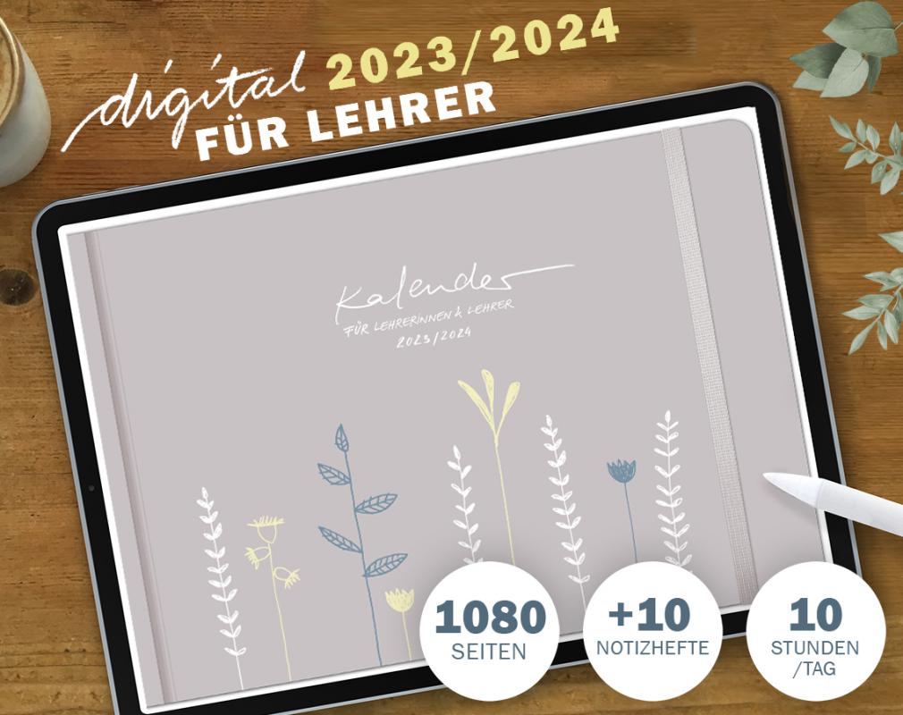 Lehrerkalender digital 2023 2024, Planungshelfer fürs Tablet zur Unterrichtsvorbereitung und Schuljahr Planung
