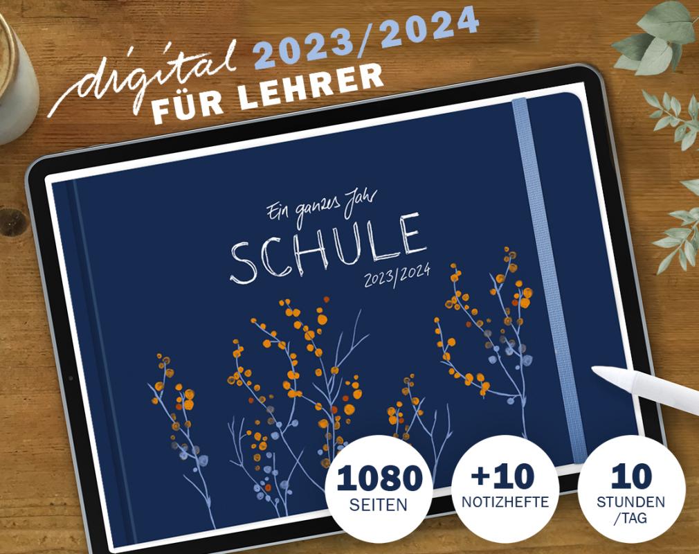Lehrerkalender digital 2023 2024, Planungshelfer fürs Tablet zur Unterrichtsvorbereitung und Schuljahr Planung