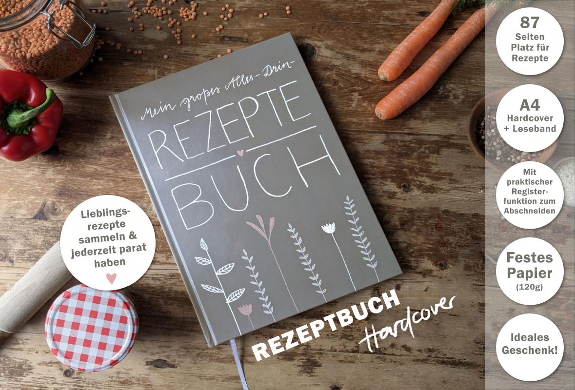 Rezeptbuch für eigene Koch- und Backideen im Blumen Design