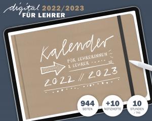 Lehrerkalender digital 2022 2023, Planungshelfer fürs Tablet zur Unterrichtsvorbereitung und Schuljahr Planung