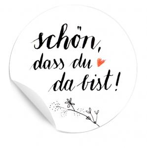 Schön, dass du da bist Sticker Hochzeit Gastgeschenk